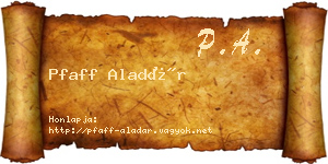 Pfaff Aladár névjegykártya